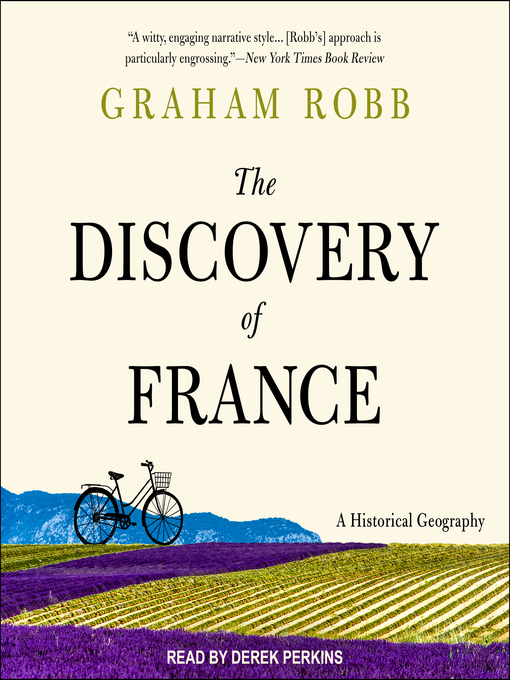 Title details for The Discovery of France by Graham Robb - Wait list